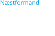 Næstformand  Anette Gammelvind   Telefon 41 61 77 37 Mail: anette@gammelvind.net