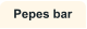 Pepes bar